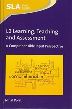 portada L2 Learning, Teaching and Assessment: A Comprehensible Input Perspective (Second Language Acquisition)