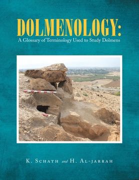 portada Dolmenology: a Glossary of Terminology Used to Study Dolmens (en Inglés)
