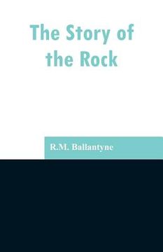 portada The Story of the Rock (in English)