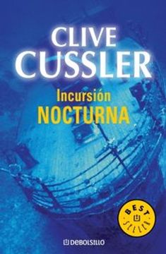 portada  Incursión nocturna (Dirk Pitt 5) (in Spanish)