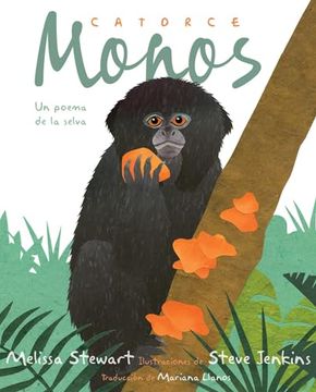 portada Catorce Monos (Fourteen Monkeys): Un Poema de la Selva (en Inglés)