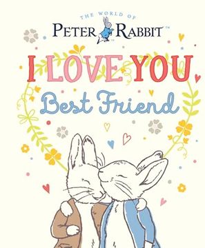 portada Peter Rabbit i Love you Best Friend