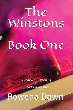portada The Winstons Book One: Becka's Awakening & Matt's Dilemma (in English)