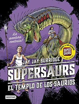 portada Supersaurs 4. El Templo de los Saurios (in Spanish)