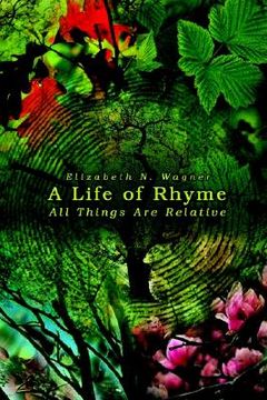 portada a life of rhyme: all things are relative