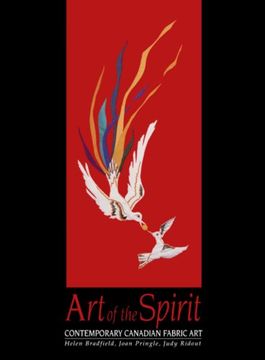 portada Art of the Spirit: Contemporary Canadian Fabric art (en Inglés)