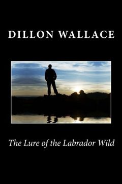 portada The Lure of the Labrador Wild