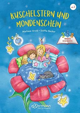 portada Kuschelstern und Mondenschein: 3-5-8 Minutengeschichten (in German)