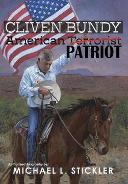 portada Cliven Bundy: American Patriot (en Inglés)