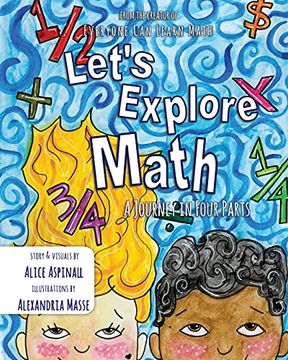 portada Let'S Explore Math: A Journey in Four Parts (en Inglés)