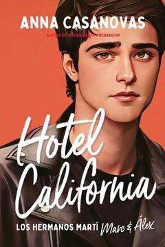 portada HOTEL CALIFORNIA (LOS HERMANOS MARTÍ 4)