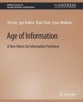 portada Age of Information: A New Metric for Information Freshness