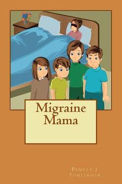 portada Migraine Mama (en Inglés)