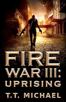 portada Fire War III: Uprising (en Inglés)