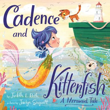 portada Cadence and Kittenfish: A Mermaid Tale (en Inglés)