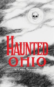 portada Haunted Ohio: Ghostly Tales from the Buckeye State (en Inglés)