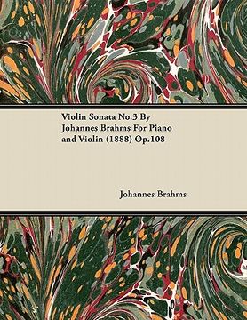 portada violin sonata no.3 by johannes brahms for piano and violin (1888) op.108 (en Inglés)