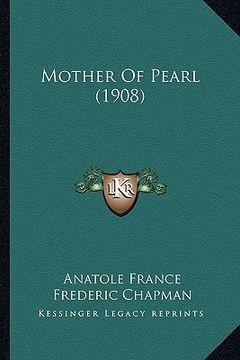 portada mother of pearl (1908) (en Inglés)
