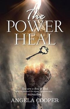 portada The Power to Heal (in English)