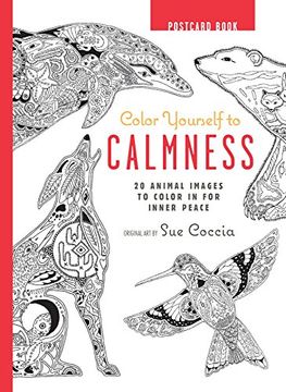 portada Color Yourself to Calmness Postcard Book: 20 animal images to color in for inner peace