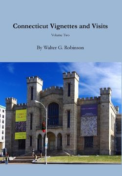 portada Connecticut Vignettes and Visits - Volume Two (en Inglés)