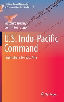portada U.S. Indo-Pacific Command: Implications for East Asia (en Inglés)