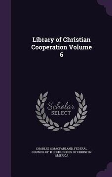 portada Library of Christian Cooperation Volume 6 (in English)