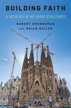 portada Building Faith: A Sociology of Religious Structures 