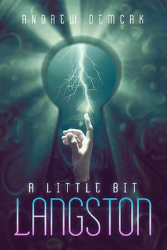 portada A Little Bit Langston: Volume 1 (en Inglés)