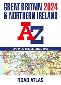 portada Great Britain & Northern Ireland 2024 A-Z: Mapping the UK Since 1936 (en Inglés)