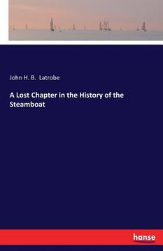 portada A Lost Chapter in the History of the Steamboat (in English)