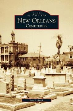 portada New Orleans: Cemeteries (in English)