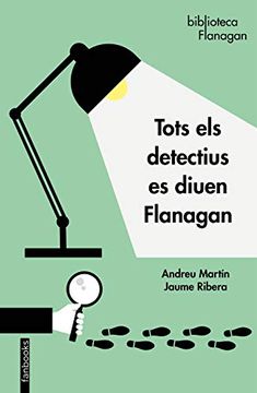 portada Tots els Detectius es Diuen Flanagan (in Catalá)