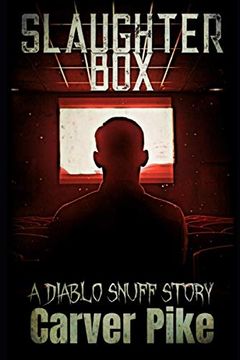portada Slaughter Box: A Diablo Snuff Story (en Inglés)