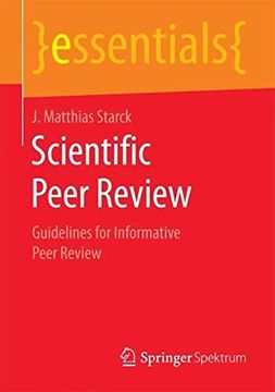 portada Scientific Peer Review: Guidelines for Informative Peer Review (essentials)