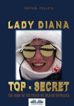 portada Lady Diana top-secret. The name of the killer instigator revealed