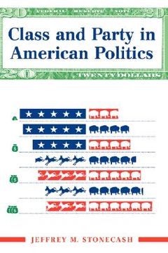 portada class and party in american politics (en Inglés)
