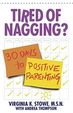 portada Tired of Nagging? 30 Days to Positive Parenting (en Inglés)