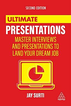 portada Ultimate Presentations: Master Interviews and Presentations to Land Your Dream job (Ultimate Series) (en Inglés)