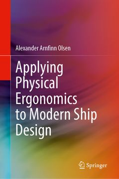 portada Applying Physical Ergonomics to Modern Ship Design