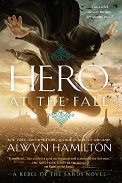 portada Hero at the Fall (Rebel of the Sands) 