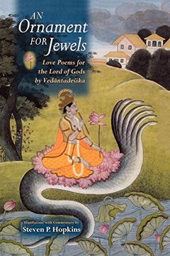 portada An Ornament for Jewels: Love Poems for the Lord of Gods, by Vedantadesika 