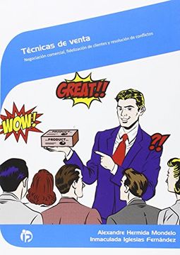 portada Técnicas de Venta: Negociación Comercial, Fidelización de Clientes y Resolución de Conflictos (in Spanish)