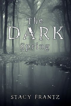portada The Dark Spring (en Inglés)