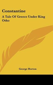 portada constantine: a tale of greece under king otho (in English)