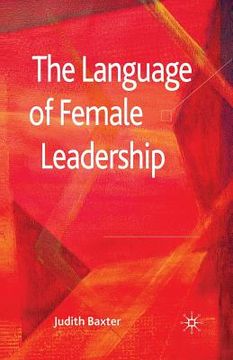 portada The Language of Female Leadership (en Inglés)