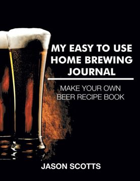 portada My Easy to use Home Brewing Journal (en Inglés)