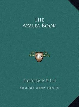 portada the azalea book the azalea book (en Inglés)