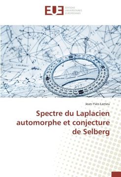 portada Spectre du Laplacien automorphe et conjecture de Selberg