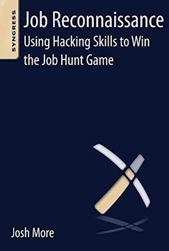 portada Job Reconnaissance: Using Hacking Skills to win the job Hunt Game (in English)